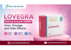 Lovegra 100mg Arousal Tablet: Uses, Dosage, and Side Effects