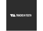 TracksNTeeth