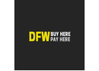 DFW Buy Here Pay Here