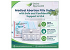 Medical Abortion Pills Online with Safe and Confidential Support in USA